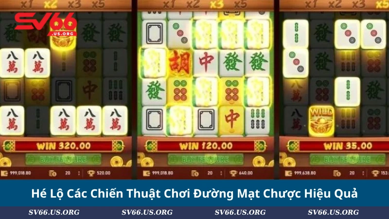 Hé Lộ Các Chiến Thuật Chơi Đường Mạt Chược Hiệu Quả