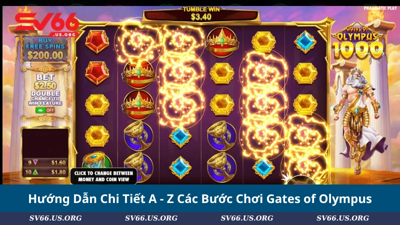 Hướng Dẫn Chi Tiết A - Z Các Bước Chơi Gates Of Olympus